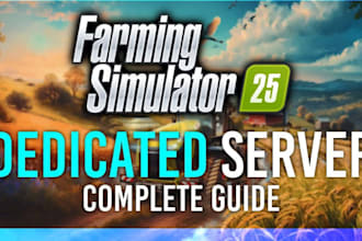 create custom fs25 fs22 mods maps and server setup for farming simulator
