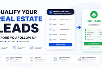 build a real estate property lead qualification tool for agents and brokers