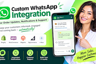 build custom whatsapp integration for order updates notifications and support