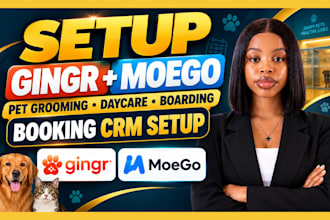 setup gingr and moego for pet grooming daycare boarding booking CRM setup