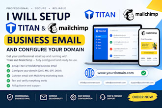 setup titan and mailchimp business email and configure your domain