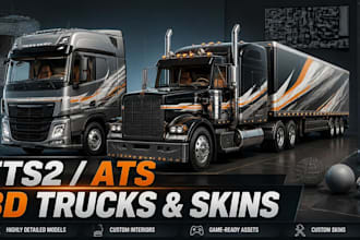 create high quality 3d ets2 and ats trucks, trailers skins