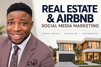 manage real estate and airbnb social media marketing and facebook ads