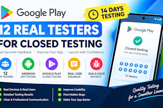 provide 12 real testers for google play closed testing