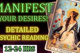 do a manifestation tarot and oracle reading in 12 to 24 hours