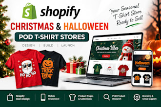 build design christmas shopify store halloween pod tshirt website