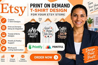 do esty print on demand graphics t shirt merchandise design printify printful