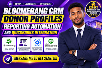 setup bloomerang CRM donor profiles reporting automation quickbooks integration