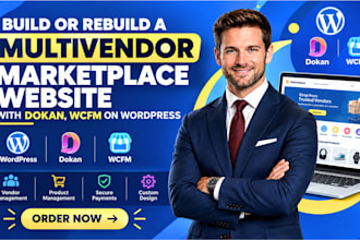 build or rebuild a multivendor marketplace website with dokan, wcfm on wordpress