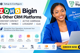 setup zoho bigin constant contact acive campaign netsuite nimble liveagent clio