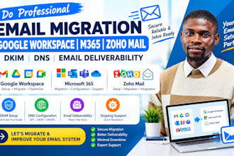 do email migration google workspace m365 zoho mail dkim dns email deliverability