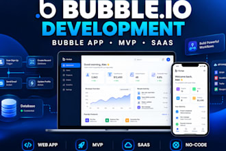 do bubble developer job build bubble io website bubble app bubble mvp saas mvp