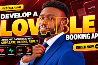 develop a lovable booking app, auth and dashboard with supabase, base44, replit