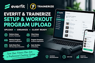 set up everfit, trainerize and upload your workout program