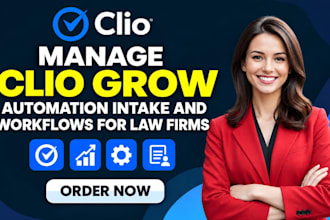 setup clio manage clio grow automation intake and workflows for law firms