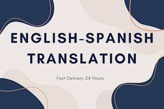 translate english and spanish manually withing 24 hours
