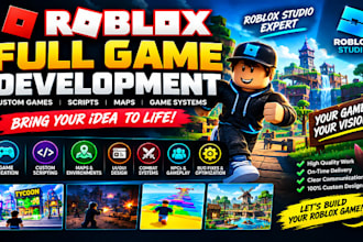 create roblox full game development, scripting and game creation