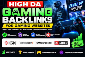 build high da gaming backlinks for gaming website