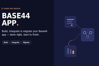 build, integrate, or migrate your base44 app professionally