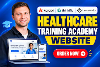 build healthcare training online academy website on kajabi thinkific learnworld