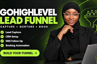 build a gohighlevel lead generation funnel with sms automation