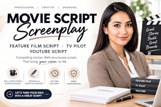 write movie script screenplay feature film script tv pilot youtube script