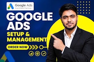 google ads PPC campaign setup, optimization and management