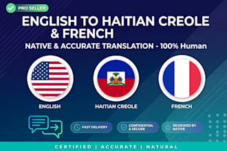 accurately translate english to haitian creole and french as native