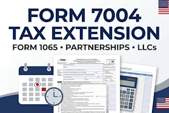 expertly prepare form 7004 tax extension for form 1065 partnership and llc tax
