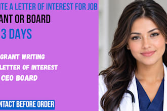 write a letter of interest for job, grant or board in 3 days