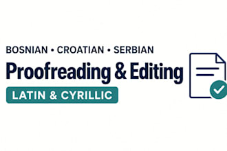 proofread bosnian croatian and serbian content