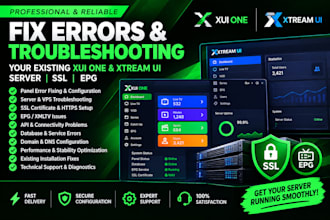 fix errors troubleshooting your existing xui one and xtream ui server ssl, epg