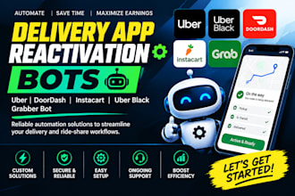 do uber reactivation bot, doordash bot, instacart bot uber black bot grabber bot