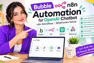 create bubble n8n automation for openai chatbot n8n workflow webhooks setup