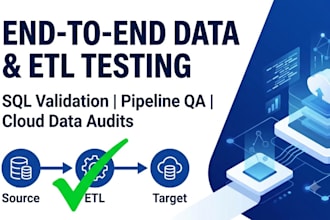 perform end to end data testing, etl validation, and sql QA