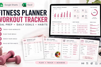 create fitness planner, workout log, meal prep, goals, habit tracker sheet