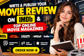 write and publish a review of your movies on imdb and top online movie magazine