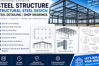 steel structure, structural steel design, steel detailing shop drawings