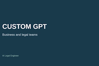 build custom gpts and ai agents for business or legal teams