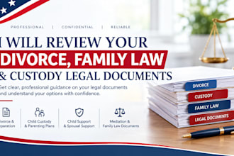 review your divorce, family law documents, custody legal documents