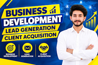 do business development for lead and client acquisition
