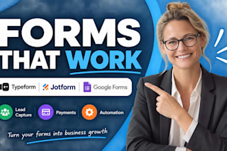 design google forms fypeform jotform for sales leads payments automation