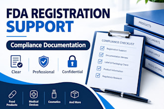 assist with fda registration and compliance documentation