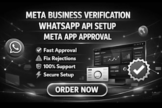 set up meta business verification, whatsapp api and app approval