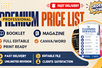 design an editable service price list, menu list, media kits, booklets magazine