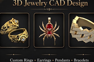 design custom 3d jewelry, cad modeling for rings, earrings and pendents