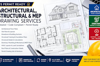 prepare US structural and architectural plan mep, elevation, site permit drawing