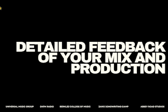give detailed feedback on your mix and music production