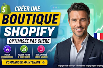 créer une boutique shopify optimisée pas chere
