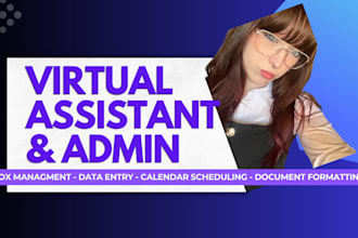 provide professional virtual assistant and admin support